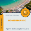 Apostila Agente de Educação Inclusiva Prefeitura de Bombinhas SC 2025