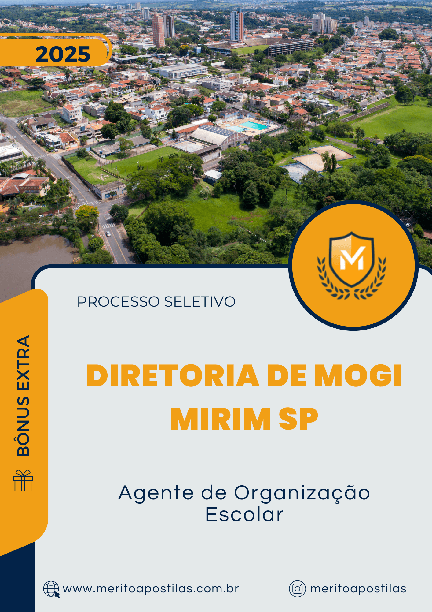 Apostila Agente de Organização Escolar Processo Seletivo Diretoria de Mogi Mirim SP 2025