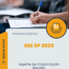 Apostila Agente de Organização Escolar Processo Seletivo SEE SP 2025