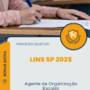 Apostila Agente de Organização Escolar Processo Seletivo Diretoria de Ensino da Região de Lins SP 2025