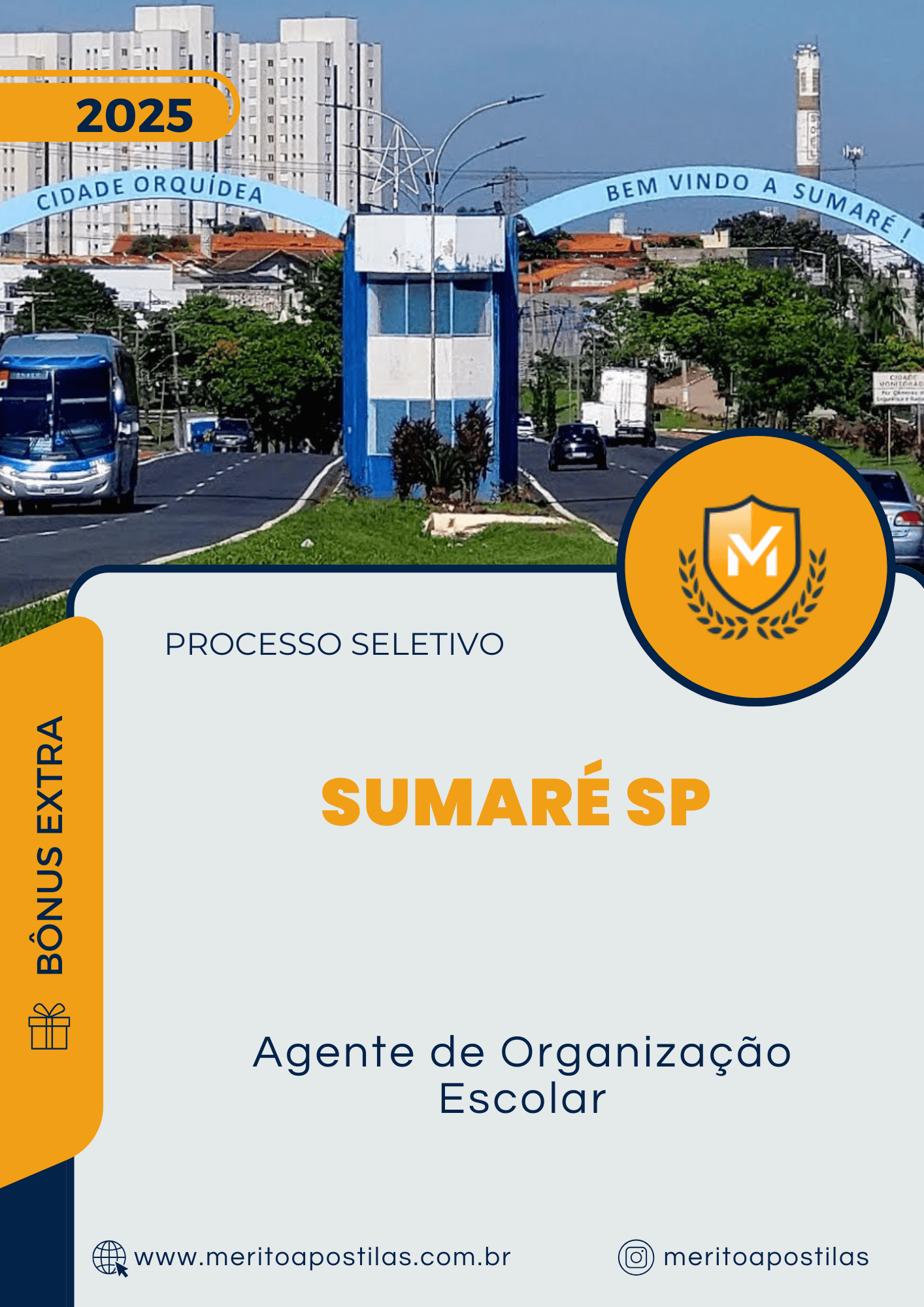 Apostila Agente de Organização Escolar Processo Seletivo Diretoria de Ensino da Região de Sumaré SP 2025