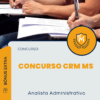 Apostila Analista Administrativo Concurso CRM MS 2025