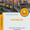 Apostila Analista De Recursos Humanos Prefeitura de Itatiba SP 2025