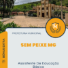 Apostila Assistente De Educação Básica Concurso Prefeitura de Sem Peixe MG 2025
