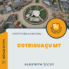 Apostila Assistente Social Prefeitura de Cotriguaçu MT 2025