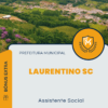 Apostila Assistente Social Processo Seletivo Prefeitura de Laurentino SC 2025