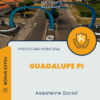Apostila Assistente Social Prefeitura de Guadalupe PI 2025