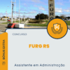Apostila Assistente em Administração Concurso FURG RS 2025
