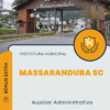 Apostila Auxiliar Administrativo Prefeitura de Massaranduba SC 2025