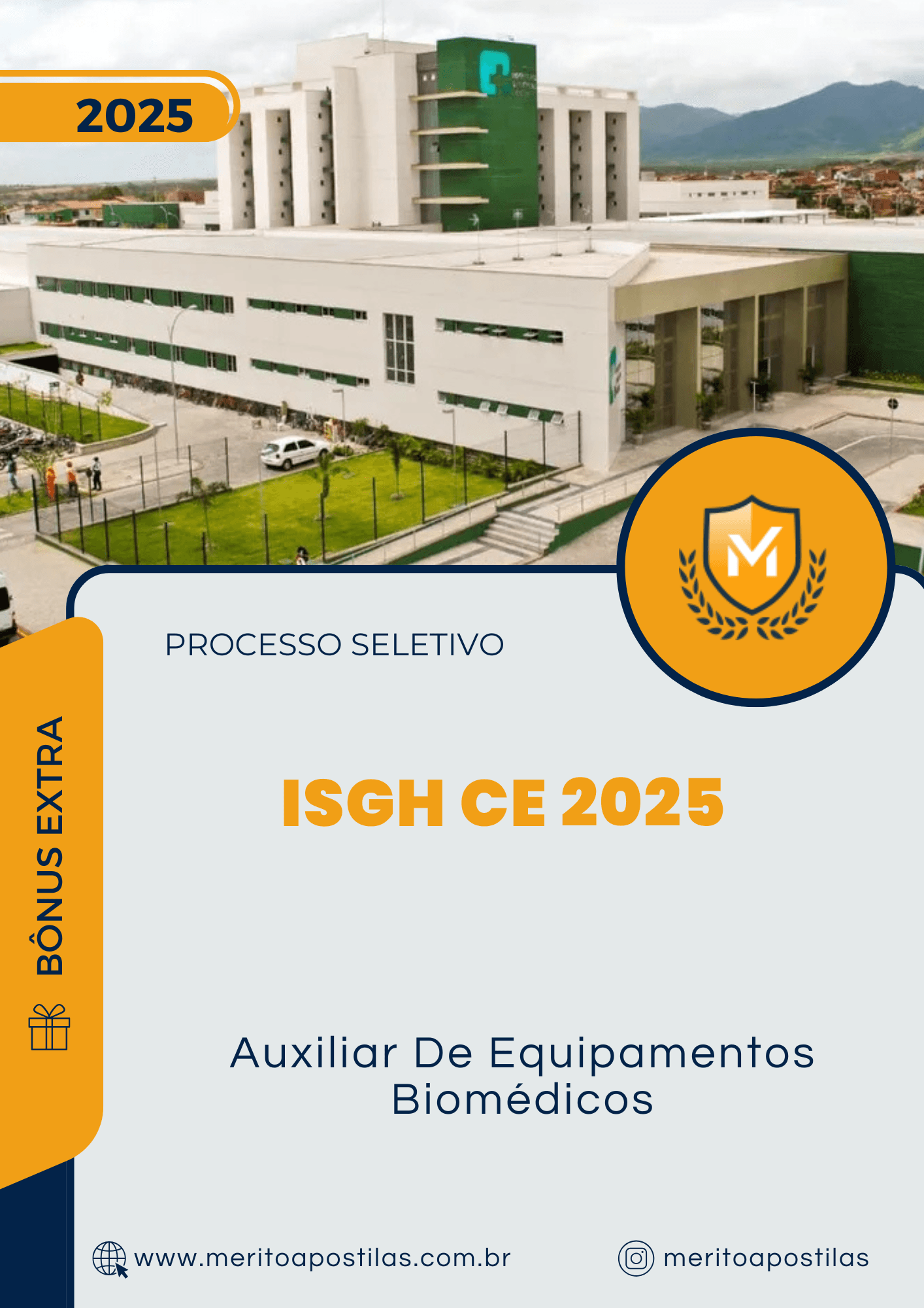 Apostila Auxiliar De Equipamentos Biomédicos Processo Seletivo ISGH CE 2025