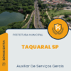 Apostila Auxiliar De Serviços Gerais Prefeitura de Taquaral SP 2025