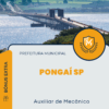 Apostila Auxiliar de Mecânico Prefeitura de Pongaí SP 2025