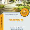 Apostila Auxiliar de Serviços Administrativos Prefeitura de Caruaru PE 2025