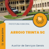 Apostila Auxiliar de Serviços Gerais Prefeitura de Arroio Trinta SC 2025
