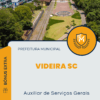 Apostila Auxiliar de Serviços Gerais Prefeitura de Videira SC 2025