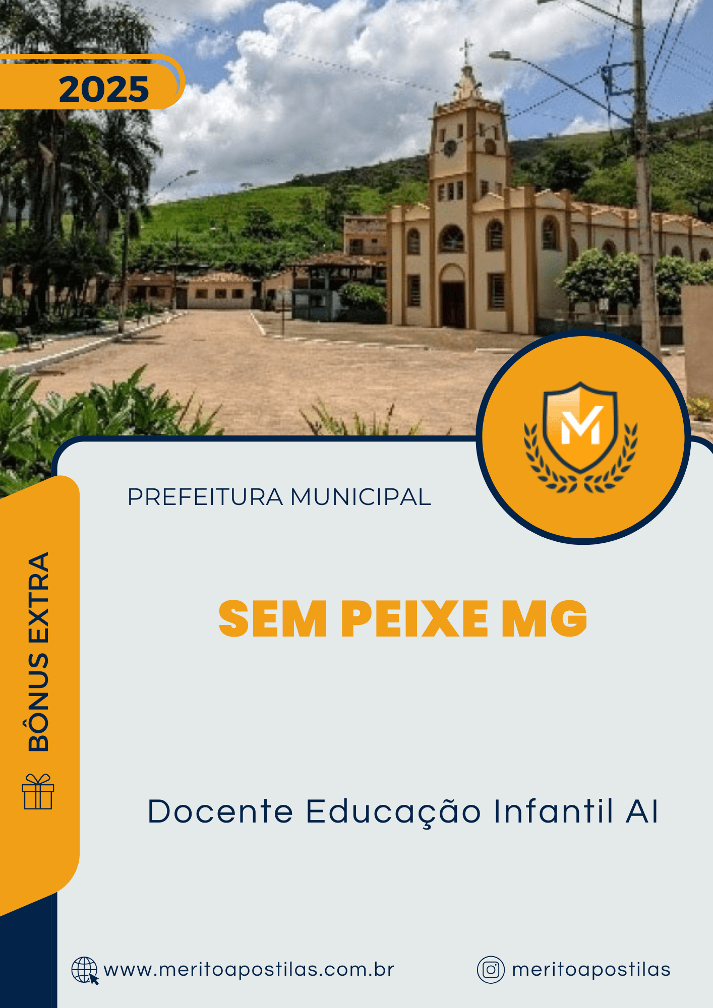 Apostila Docente Educação Infantil AI Concurso Prefeitura de Sem Peixe MG 2025