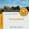 Apostila Educador Especial Prefeitura de Pejuçara RS 2025