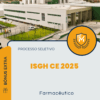 Apostila Farmacêutico Processo Seletivo ISGH CE 2025