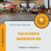 Apostila Médico Pediatra Prefeitura de Saldanha Marinho RS 2025