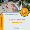Apostila Monitor Prefeitura de Águas de São Pedro SP 2025