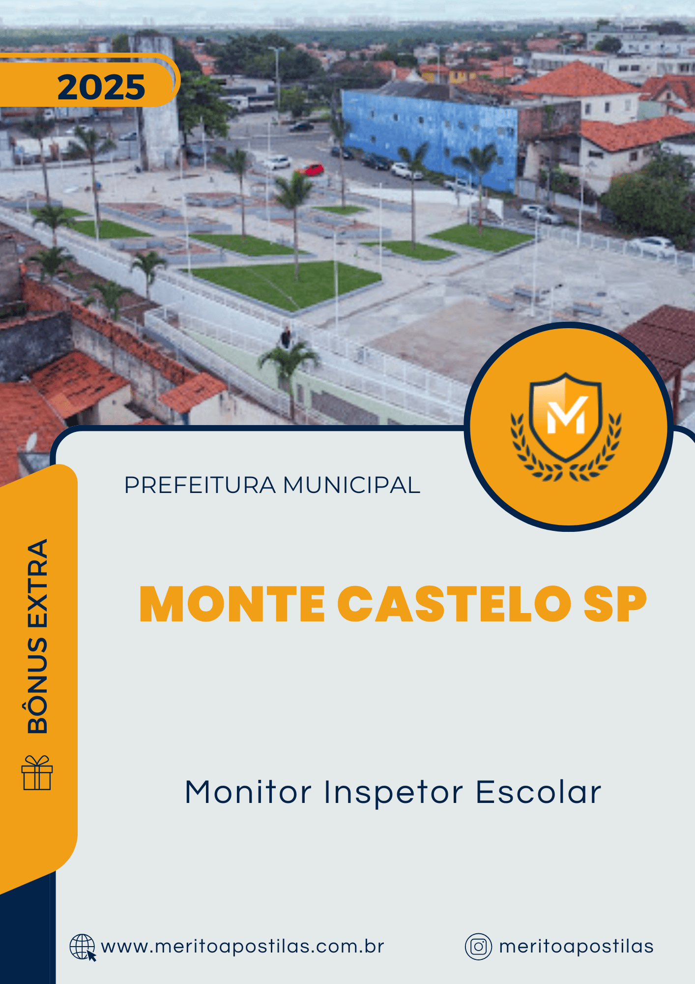 Apostila Monitor Inspetor Escolar Prefeitura de Monte Castelo SP 2025