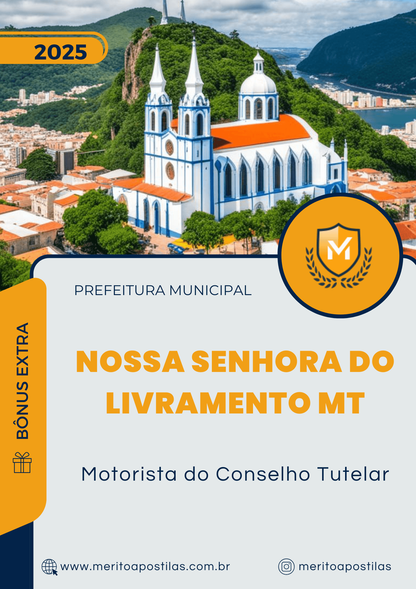 Apostila Motorista do Conselho Tutelar Prefeitura de Nossa Senhora do Livramento MT 2025