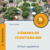 Apostila Oficial Legislativo Concurso Câmara de Ituiutaba MG 2025