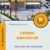 Apostila Operador de Máquinas Processo Seletivo CEMMIL Amparo SP 2025