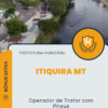 Apostila Operador de Trator com Pneus Prefeitura de Itiquira MT 2025