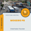 Apostila Orientador Escolar Prefeitura de Mogeiro PB 2025