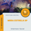 Apostila Orientador Social Prefeitura Municipal de Mira Estrela SP 2025