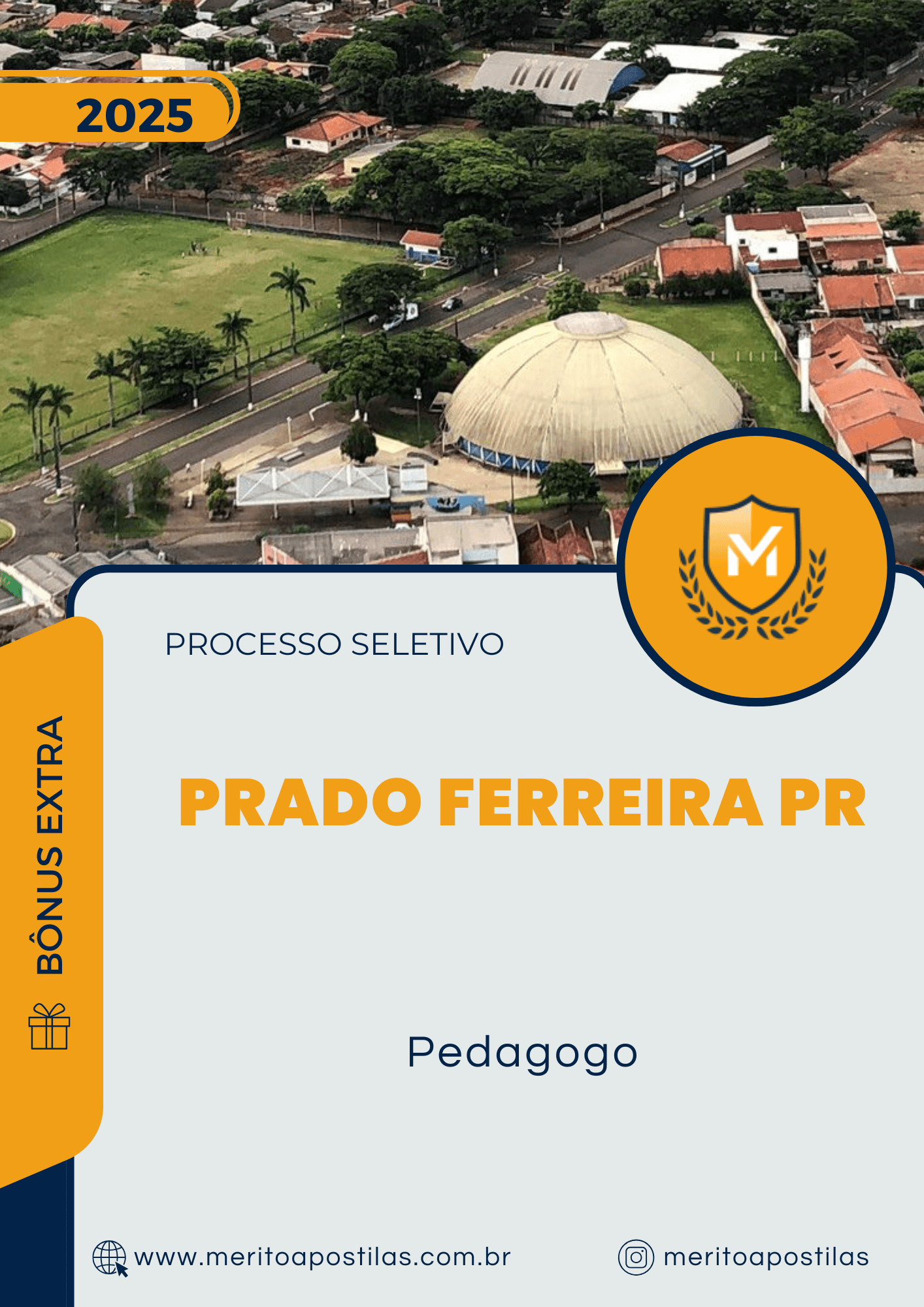 Apostila Pedagogo Processo Seletivo Prado Ferreira PR 2025
