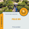 Apostila Procurador Concurso Prefeitura de Feliz RS 2025