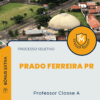 Apostila Professor Classe A Processo Seletivo Prado Ferreira PR 2025