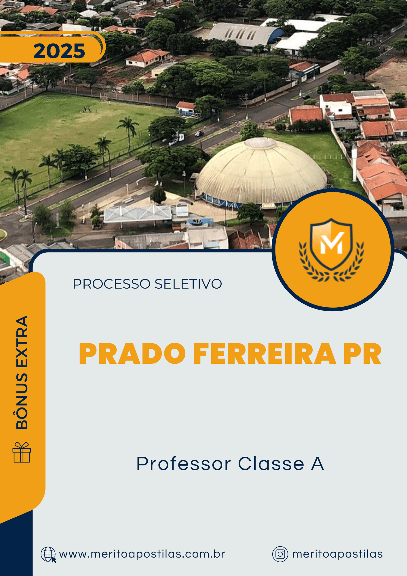 Apostila Professor Classe A Processo Seletivo Prado Ferreira PR 2025
