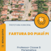 Apostila Professor Classe B Matemática Prefeitura de Fartura do Piauí PI 2025