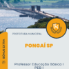 Apostila Professor Educação Básica I PEB I Prefeitura de Pongaí SP 2025