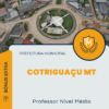 Apostila Professor Nível Médio Prefeitura de Cotriguaçu MT 2025