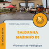Apostila Professor de Pedagogia Prefeitura de Saldanha Marinho RS 2025