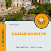 Apostila Secretário de Escola Concurso Caxias do Sul RS 2025
