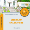 Apostila Servente Prefeitura de Liberato Salzano RS 2025