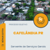 Apostila Servente de Serviços Gerais Processo Seletivo Prefeitura de Cafelândia PR 2025