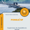 Apostila Supervisor da Assistência Social Prefeitura de Pongaí SP 2025