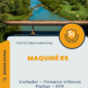 Apostila Visitador Primeira Infância Melhor PIM Prefeitura de Maquiné RS 2025