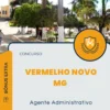 Apostila Agente Administrativo Prefeitura de Vermelho Novo MG 2025