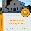 Apostila Agente Comunitário de Saúde Prefeitura de Reserva do Cabaçal MT 2025