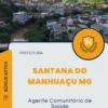 Apostila Agente Comunitário de Saúde Prefeitura Santana do Manhuaçu MG 2025