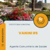 Apostila Agente Comunitário de Saúde Prefeitura de Vanini RS 2025
