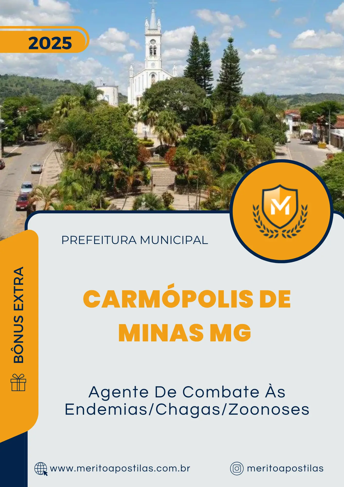 Apostila Agente De Combate Às Endemias Prefeitura de Carmópolis de Minas MG 2025