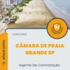 Apostila Agente De Contratação Concurso da Câmara de Praia Grande SP 2025